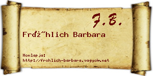 Fröhlich Barbara névjegykártya